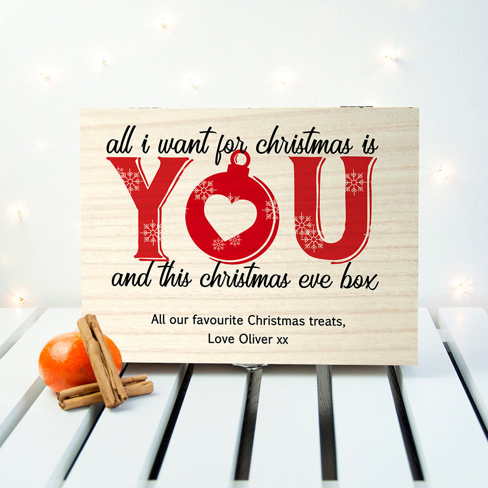 Personalized Christmas Box - All I Want For Christmas Is You  Keepsake Boxes Deeply Engraved