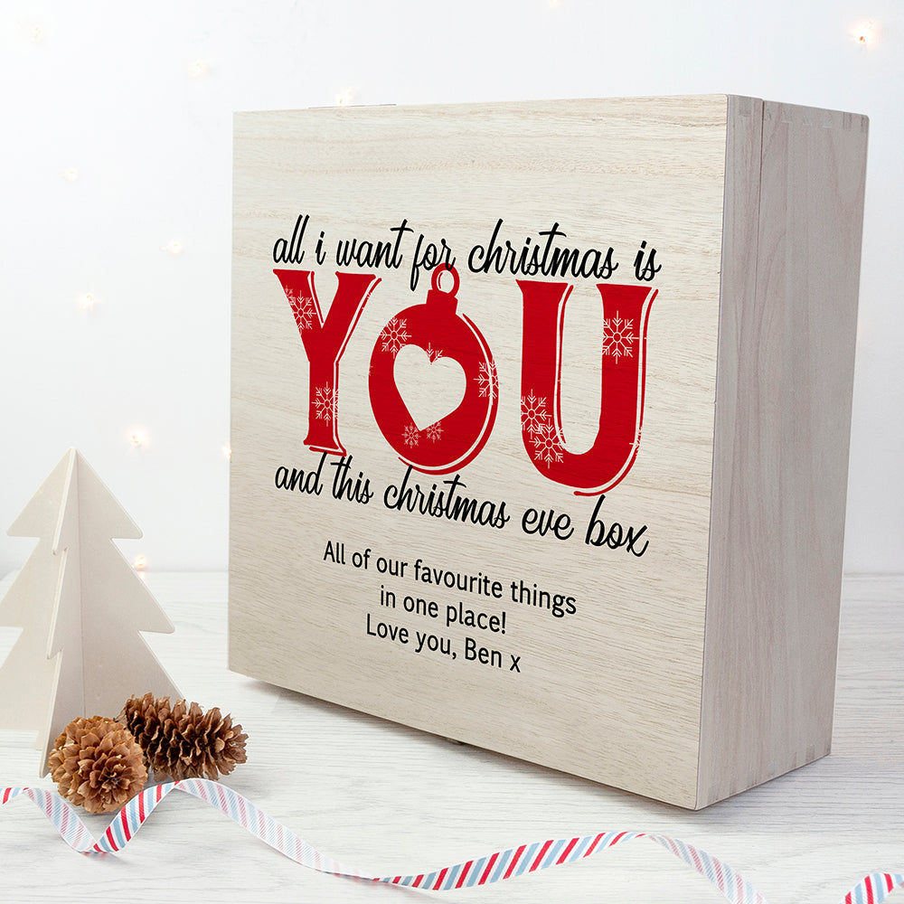 Personalized Christmas Box - All I Want For Christmas Is You  Keepsake Boxes Deeply Engraved