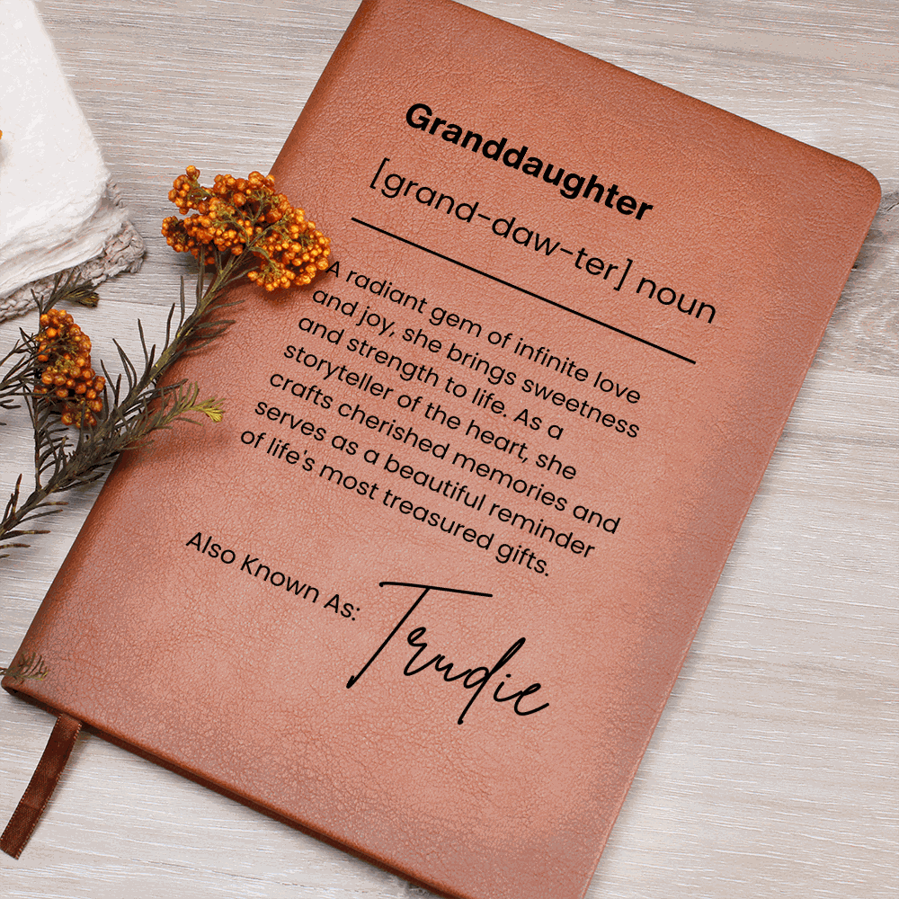 Personalized Granddaughter Definition Journal – Faux Leather Keepsake  Notebook/Journals Deeply Engraved
